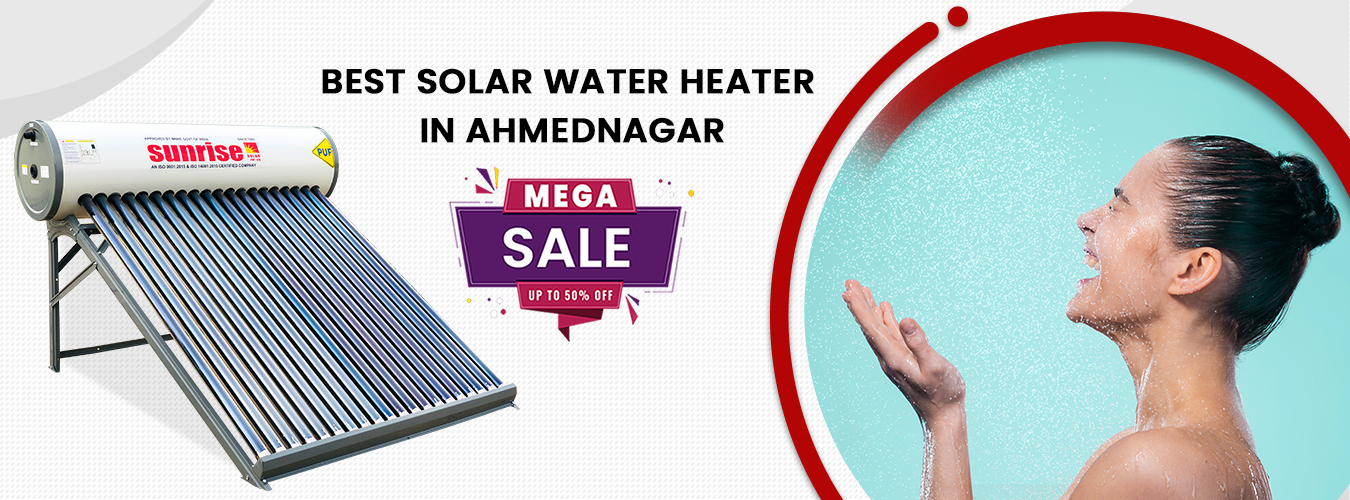Best Solar Water Heater Manufacturers in Ahmednagar