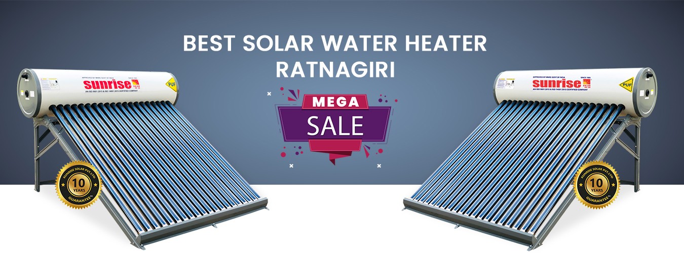 Best Solar Water Heater Manufacturers in Ratnagiri