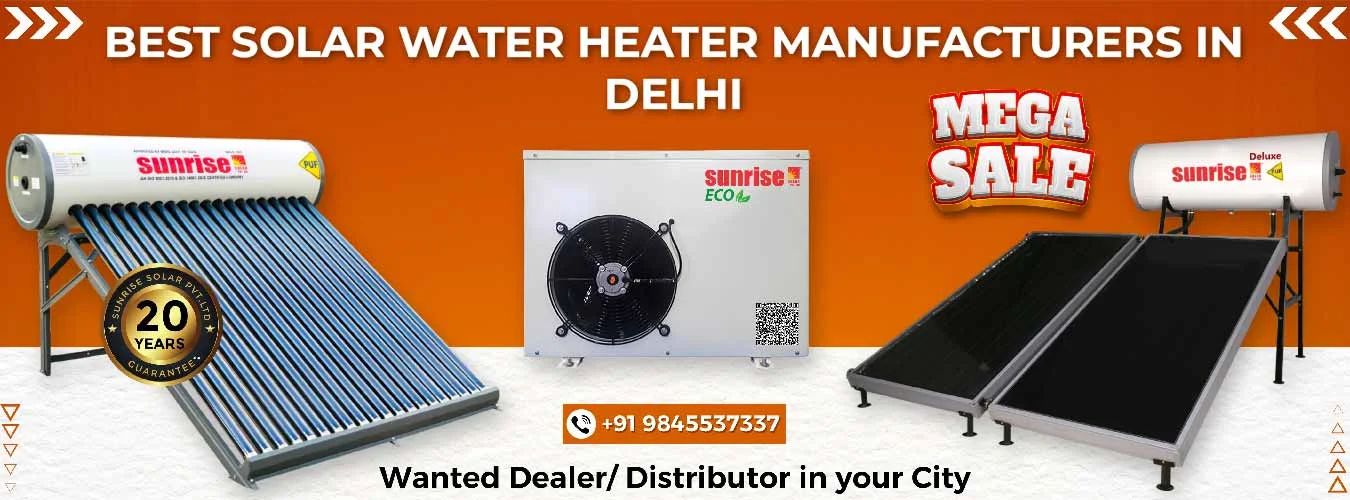 Best Solar Water Heater Manufacturers in Delhi