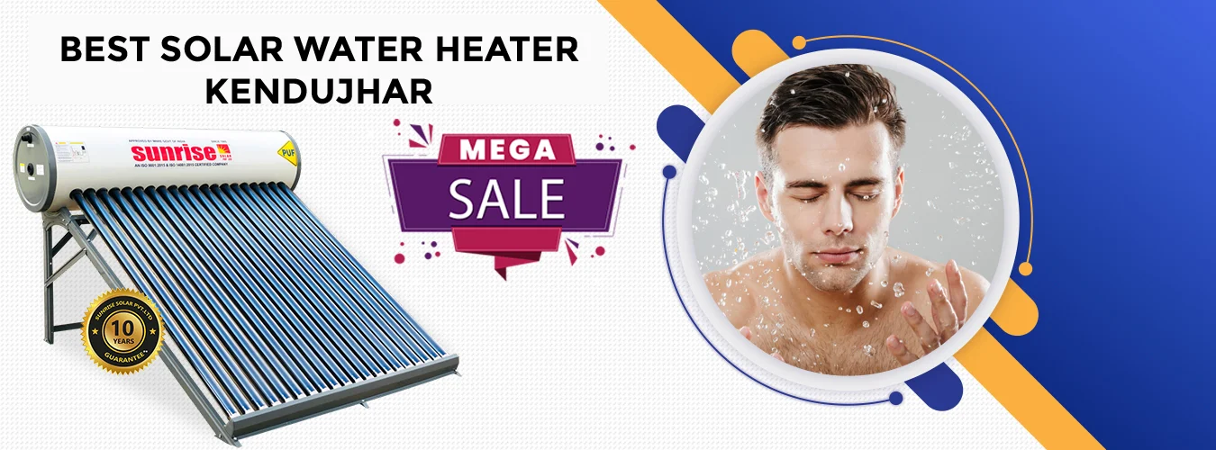 Best Solar Water Heater Manufacturers in Kendujhar