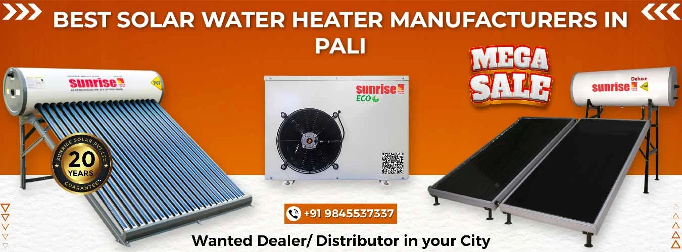 Best Solar Water Heater Manufacturers in Pali