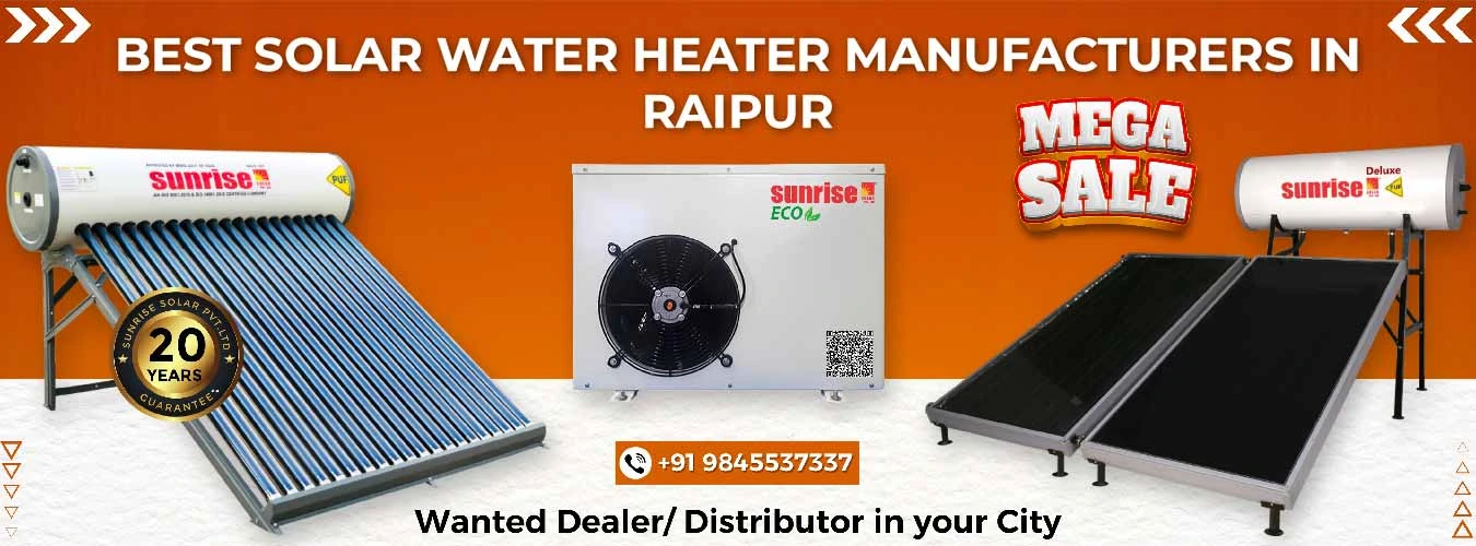 Best Solar Water Heater Manufacturers in Raipur