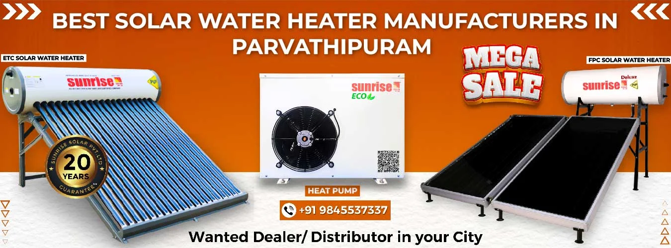 Best Solar Water Heater Manufacturers in Parvathipuram Manyam